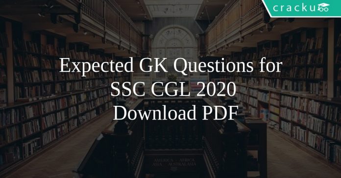 Expected GK Questions for SSC CGL 2020 PDF