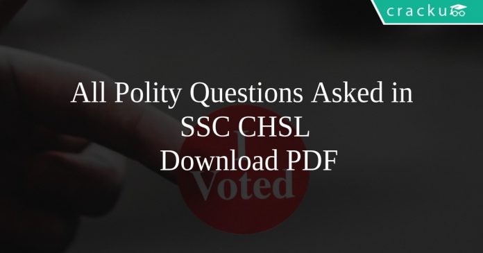 All Polity Questions Asked in SSC CHSL PDF