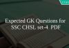 Expected GK Questions for SSC CHSL set-4 PDF
