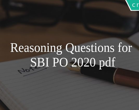 Reasoning Questions for SBI PO 2020 pdf