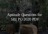 Aptitude Questions for SBI PO 2020 PDF