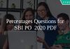 Percentages Questions for SBI PO 2020 PDF