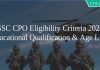 SSC CPO Eligibility Criteria 2020