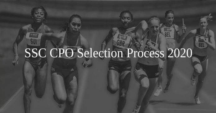 SSC CPO Selection Process 2020