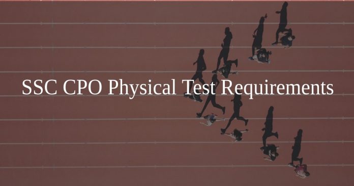 SSC CPO Physical Test Requirements