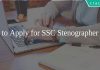 How to Apply for SSC Stenographer 2020