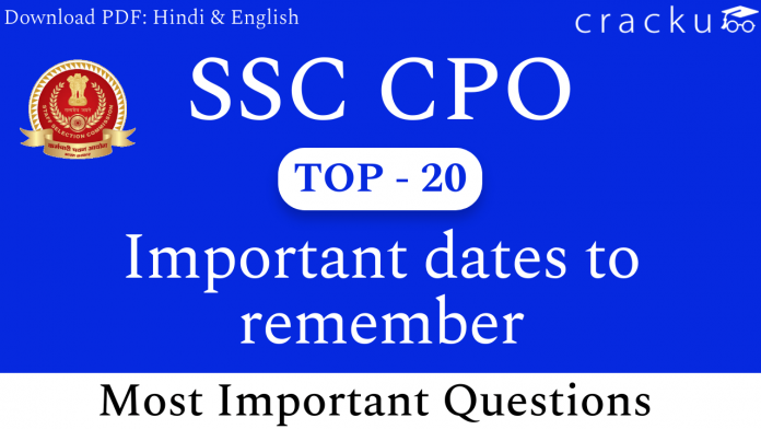 TOP-20 SSC CPO Important Dates Questions PDF