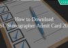 How to Download SSC Stenographer Admit Card 2020