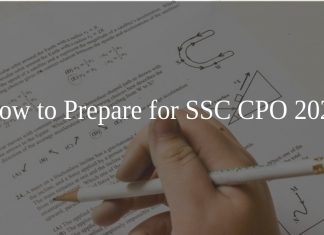 How to Prepare for SSC CPO 2020, CBT Exam And Physical Tests How to Prepare for SSC CPO 2020