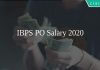 IBPS PO Salary 2020