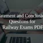 Statement and Conclusion Questions for Railway Exams PDF