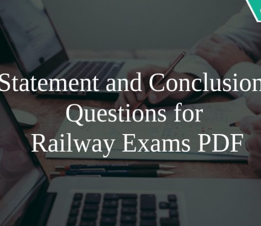 Statement and Conclusion Questions for Railway Exams PDF