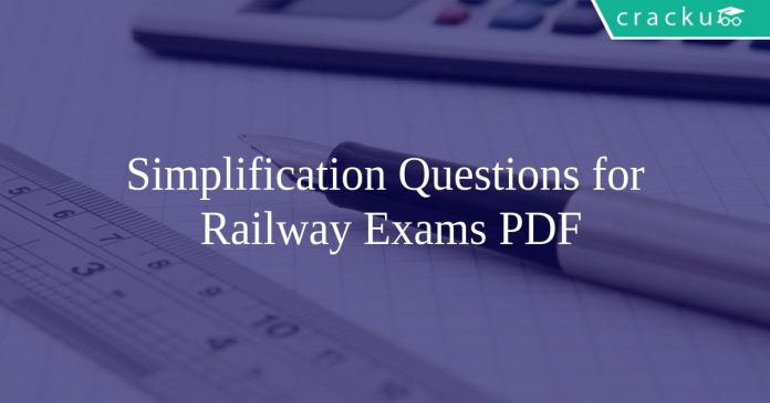 Simplification Questions for Railway Exams PDF