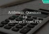 Arithmetic Questions for Railway Exams PDF