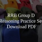 RRB Group D Reasoning Practice Set PDF