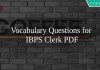 Vocabulary Questions for IBPS Clerk PDF