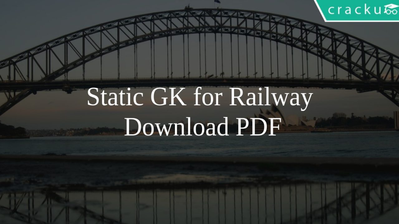 Static GK for Railway PDF - Cracku