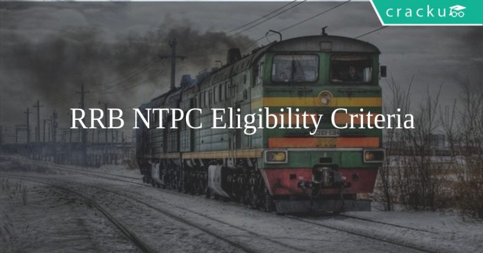 RRB NTPC Eligibility Criteria