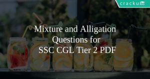 Mixture and Alligation Questions for SSC CGL Tier 2 PDF