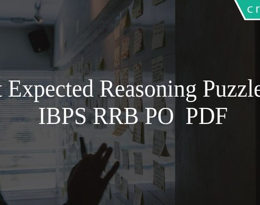 Most Expected Reasoning Puzzles for IBPS RRB PO PDF