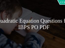 Quadratic Equation Questions for IBPS PO PDF
