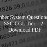 Number System Questions for SSC CGL Tier – 2 PDF