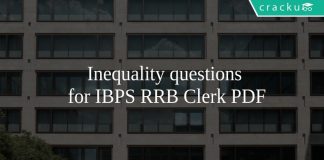 Inequality questions for IBPS RRB Clerk PDF