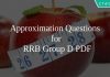 Approximation Questions for RRB Group D PDF