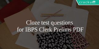 Cloze test questions for IBPS Clerk Prelims PDF