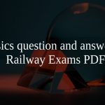 Physics question and answer for Railway Exams PDF