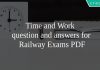 Time and Work question and answers for Railway Exams PDF