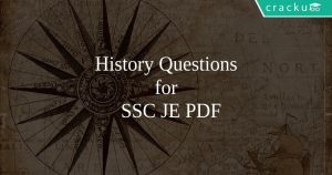 History Questions for SSC JE PDF
