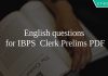 English questions for IBPS Clerk Prelims PDF