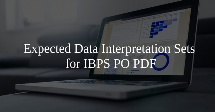 Expected Data Interpretation Sets for IBPS PO PDF