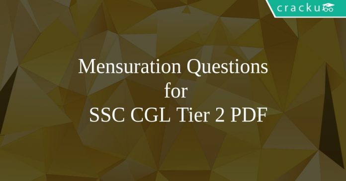 Mensuration Questions for SSC CGL Tier 2 PDF