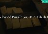 Box based Puzzle for IBPS Clerk PDF