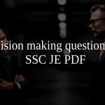 Decision making questions for SSC JE PDF