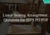 Linear Seating Arrangement Questions for IBPS PO PDF