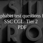 Alphabet test questions for SSC CGL  Tier 2  PDF
