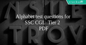 Alphabet test questions for SSC CGL Tier 2 PDF