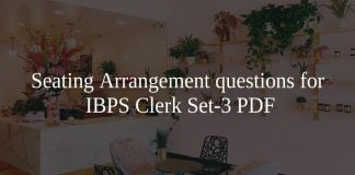 Seating Arrangement questions for IBPS Clerk Set-3 PDF