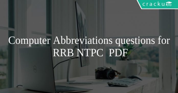 Computer Abbreviations questions for RRB NTPC PDF