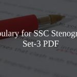 Vocabulary for SSC Stenographer Set-3 PDF