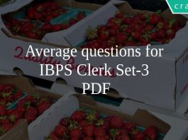 Average questions for IBPS Clerk Set-3 PDF