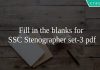 Fill in the blanks for SSC Stenographer set-3 pdf