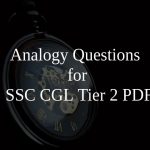 Analogy Questions for SSC CGL Tier 2 PDF
