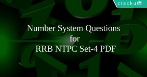 Number System Questions for RRB NTPC Set-4 PDF