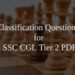 Classification Questions for SSC CGL Tier 2 PDF