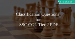 Classification Questions for SSC CGL Tier 2 PDF