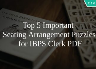Top 5 Important Seating Arrangement Puzzles for IBPS Clerk PDF